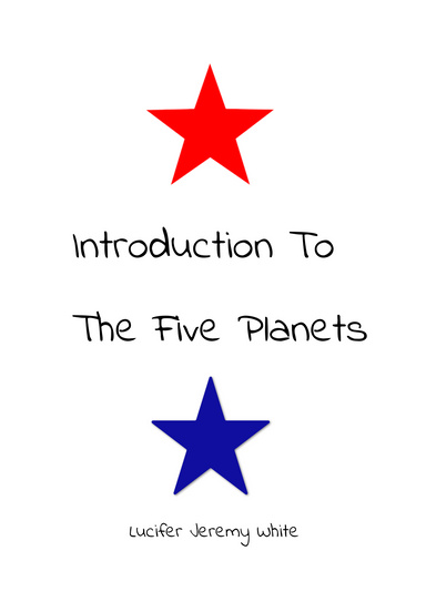 Introduction To The Five Planets