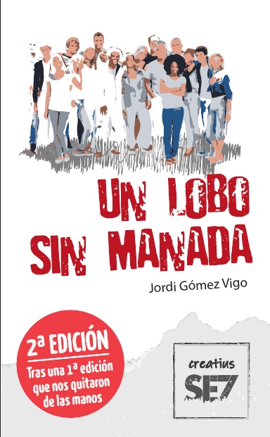 Un lobo sin manada