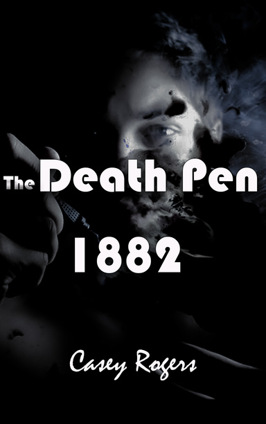 The Death Pen 1882