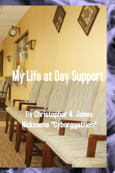 My Life at Day Support - Paperback