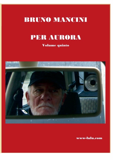 PER AURORA volume quinto