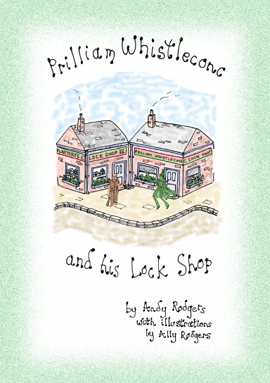 Prilliam Whistleconc and his Lock Shop