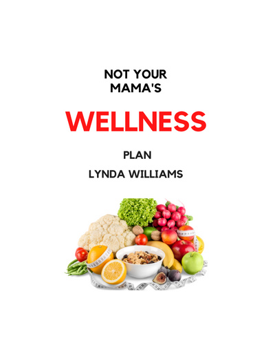 Not Your Mama's Wellness Planner