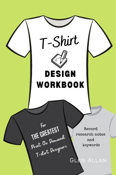 T-Shirt Design Workbook