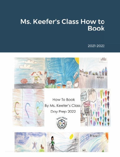 Ms. Keefer's Class How to Book