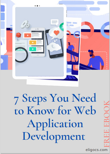 7 Steps You Need to Know for Web Application Development