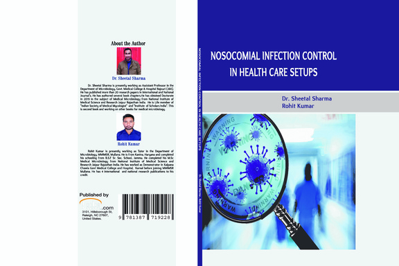 Nosocomial Infection Control in Health Care Setups.