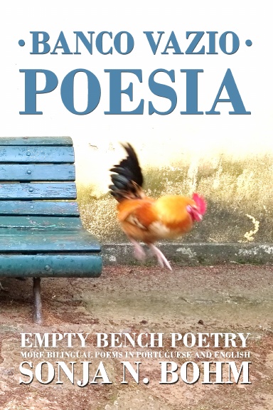Banco Vazio Poesia / Empty Bench Poetry