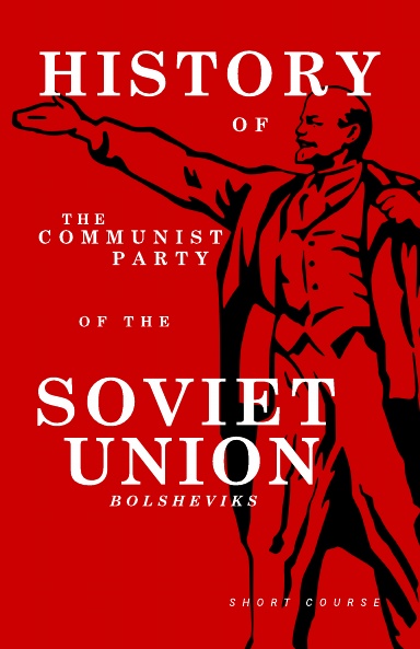 History Of The Communist Party Of The Soviet Union (Bolsheviks) - Short ...