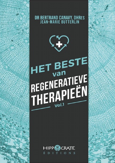BESTE VAN REGENERATIEVE THERAPIEN – DEEL 1
