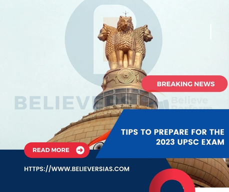 Tips to Prepare for the 2023 UPSC Exam