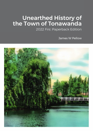 Unearthed History of the Town of Tonawanda