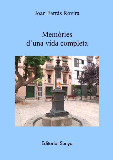 Memòries d'una vida completa