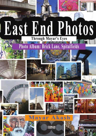 East End Photos Through Mayar's Eyes - Brick Lane, Spitalfields