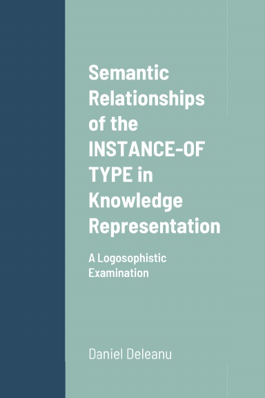 Semantic Relationships of the INSTANCE-OF TYPE in Knowledge Representation
