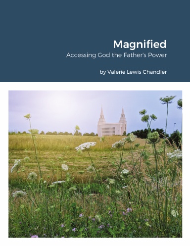 Magnified