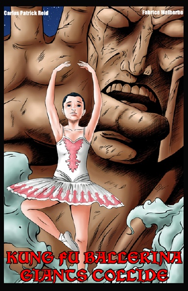 Kung Fu Ballerina: Giants Collide