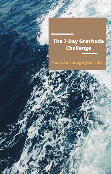 The 7-Day Gratitude Challenge