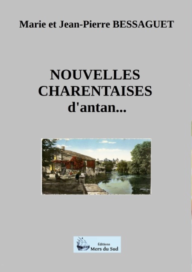 NOUVELLES CHARENTAISES D'ANTAN