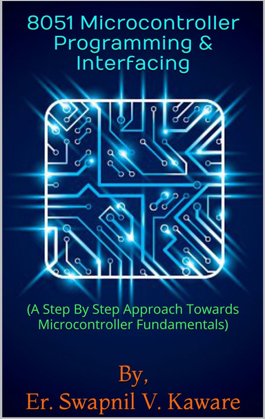 8051 Microcontroller Programming & Interfacing
