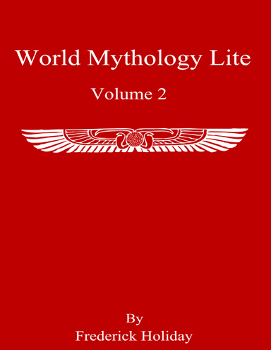 World Mythology Lite Volume 2