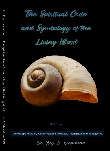 The Spiritual Code and Symbology of The Living Word -Ebook #3