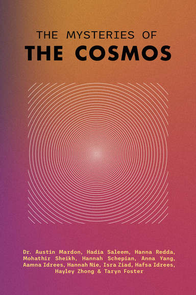 The Mysteries of the Cosmos
