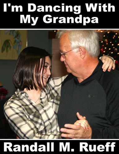 I'm Dancing With My Grandpa