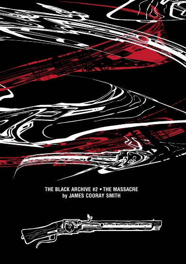 The Massacre (Black Archive #2)