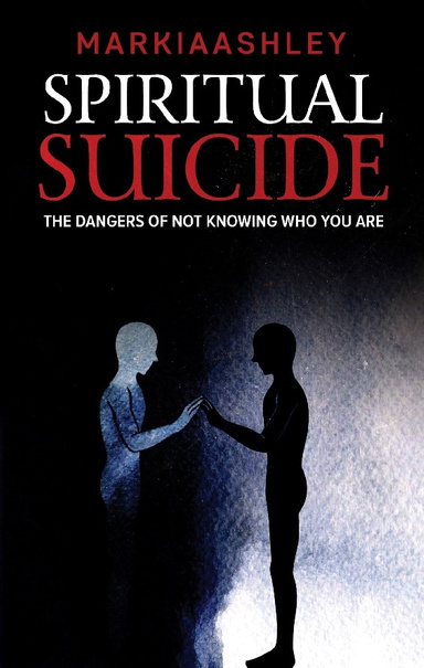 SPIRITUAL SUICIDE
