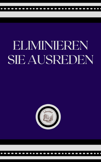 ELIMINIEREN SIE AUSREDEN