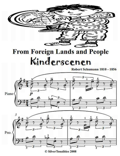 From Foreign Lands and People Kinderszenen Robert Schumann Beginner Piano Sheet Music