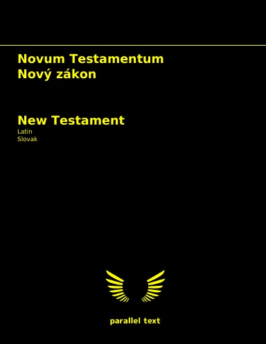 New Testament: Latin - Slovak parallel text