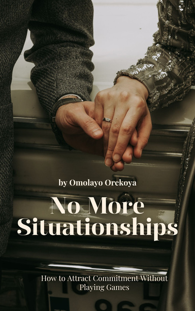 No More Situationships