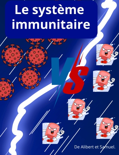 Le système immunitaire