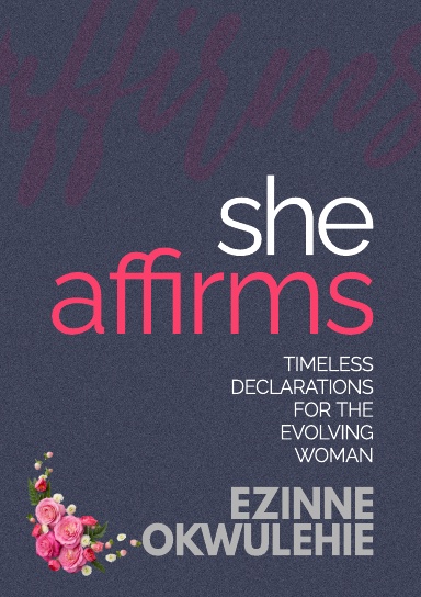 SHE AFFIRMS