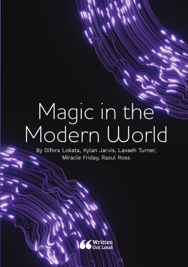 Magic in the Modern World