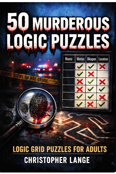 50 murderous LOGIC PUZZLES
