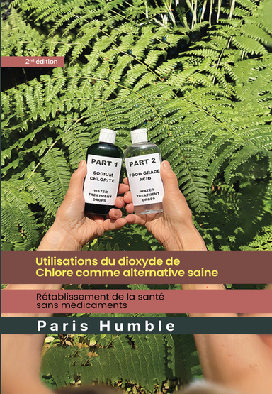 Utilisations du dioxyde de chlore comme alternative saine