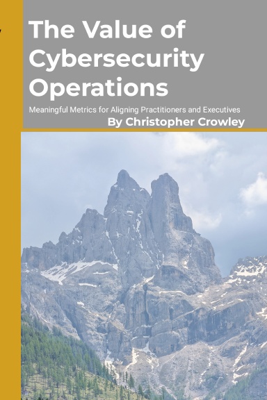 The Value of Cybersecurity Operations