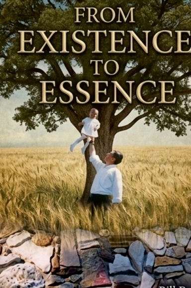 From Existence to Essence
