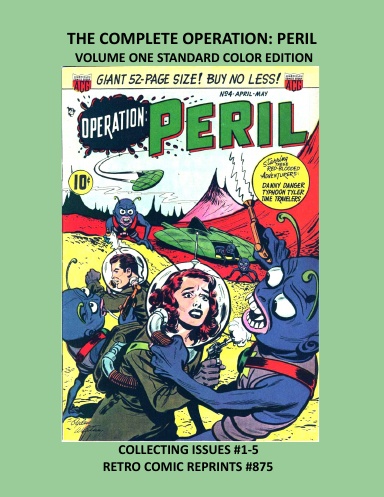 THE COMPLETE OPERATION: PERIL VOLUME ONE STANDARD COLOR EDITION