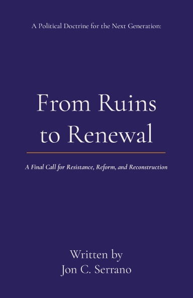 From Ruins to Renewal