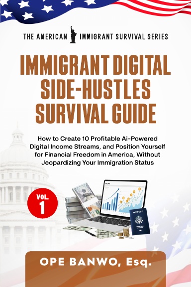 Immigrant Digital  Side-Hustles Survival Guide