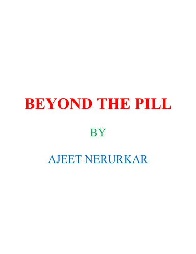 BEYOND THE PILL