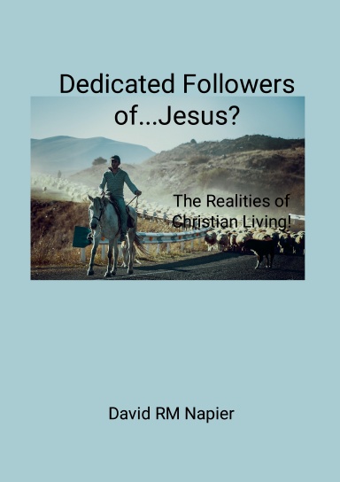 Dedicated Followers of...Jesus