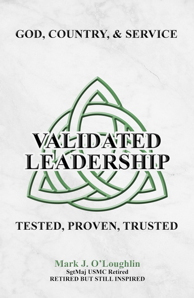 Validated Leadership
