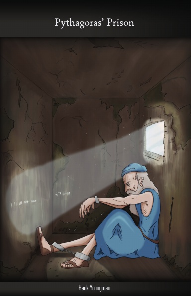 Pythagoras' Prison