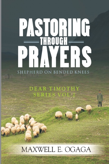 PASTORING THROUGH PRAYERS