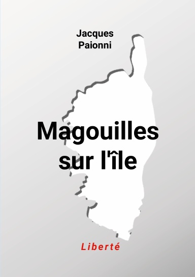 Magouilles sur l'ile